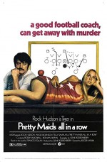 Pretty Maids All in a Row (1971) afişi