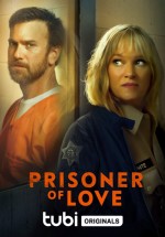 Prisoner of Love (2022) afişi