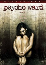 Psycho Ward (2007) afişi