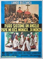 Puro Siccome Un Angelo Papà Mi Fece Monaco... Di Monza (1969) afişi