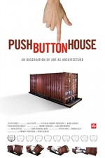Push Button House (2008) afişi Push Button House (2008) afişi