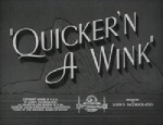 Quicker'n A Wink (1940) afişi