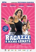 Ragazze a mano armata (2014) afişi