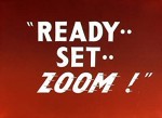 Ready.. Set.. Zoom! (1955) afişi