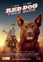 Red Dog: True Blue (2016) afişi