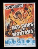 Red Skies of Montana (1952) afişi