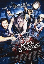Reel Zombies (2008) afişi