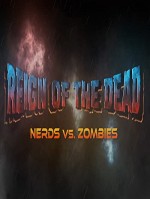 Reign of the Dead: Nerds vs. Zombies (2017) afişi