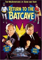 Return To The Batcave: The Misadventures Of Adam And Burt (2003) afişi