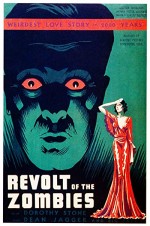 Revolt Of The Zombies (1936) afişi