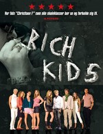Rich Kids (2007) afişi