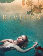 Riviera Sezon 1 (2017) afişi Riviera Sezon 1 (2017) afişi