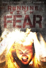 Running with Fear (2017) afişi