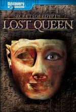 Secrets Of Egypt's Lost Queen(tv) (2007) afişi