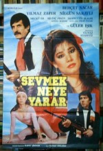 Sevmek Neye Yarar (1986) afişi