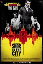 Shor In The City (2011) afişi