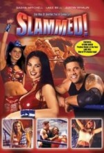 Slammed (2001) afişi
