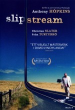 Slipstream (2007) afişi Slipstream (2007) afişi