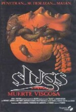 Slugs. Muerte Viscosa (1988) afişi