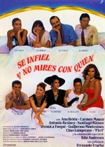 Sé Infiel Y No Mires Con Quién (1985) afişi