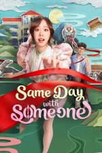 Same Day with Someone (2025) Fragman (2025) afişi