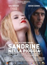 Sandrine Nella Pioggia (2008) afişi Sandrine Nella Pioggia (2008) afişi