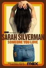 Sarah Silverman: Someone You Love (2023) afişi