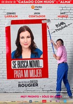 Se Busca Novio... Para Mi Mujer  (2017) afişi