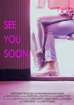 See You Soon (2018) afişi