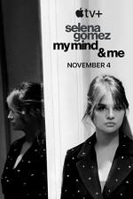 Selena Gomez: My Mind & Me (2022) afişi