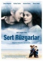 Sert Rüzgarlar (2011) afişi Sert Rüzgarlar (2011) afişi