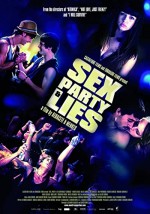 Sex, Party and Lies (2009) afişi