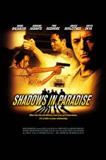 Shadows In Paradise (2010) afişi