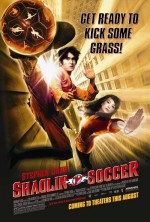 Shaolin Futbolu (2001) afişi Shaolin Futbolu (2001) afişi
