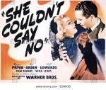 She Couldn't Say No (1940) afişi