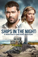 Ships in the Night: A Martha's Vineyard Mystery (2021) afişi