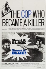 Shoot ıt Black, Shoot ıt Blue (1974) afişi