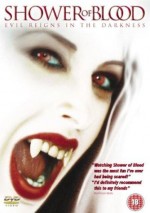 Shower Of Blood (2004) afişi