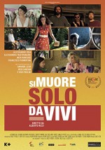 Si Muore Solo Da Vivi (2020) afişi