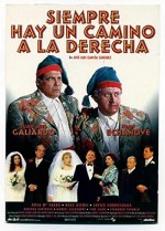 Siempre Hay Un Camino A La Derecha (1997) afişi