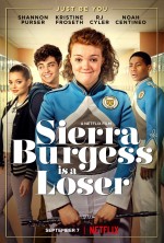 Sierra Burgess Is a Loser Sierra Burgess Is a Loser