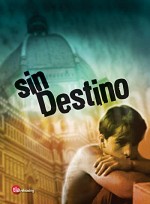 Sin Destino (2002) afişi