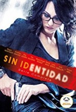 Sin identidad (2014) afişi Sin identidad (2014) afişi