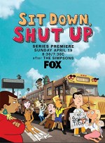 Sit Down Shut Up (2009) afişi
