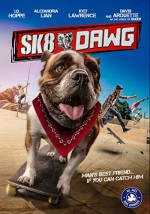 Sk8 Dawg (2018) afişi