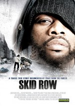 Skid Row (2007) afişi