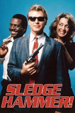 Sledge Hammer (1986) afişi