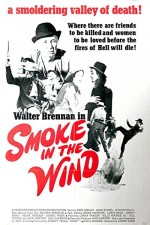 Smoke In The Wind (1975) afişi