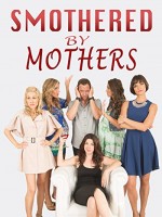 Smothered by Mothers (2019) afişi