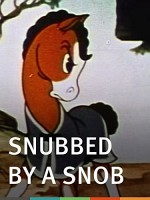 Snubbed By A Snob (1940) afişi